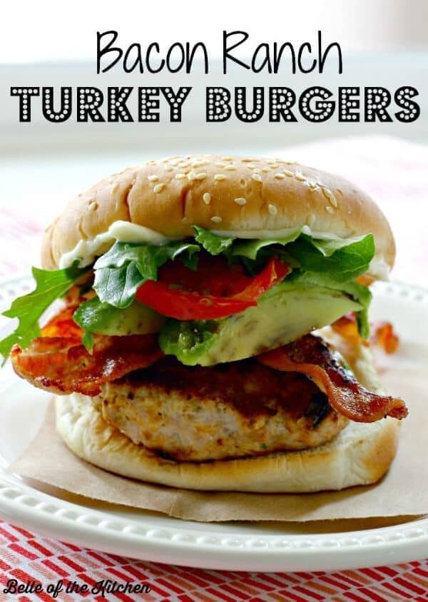 Bacon Ranch Turkey Burgers - Belle of the Kitchen