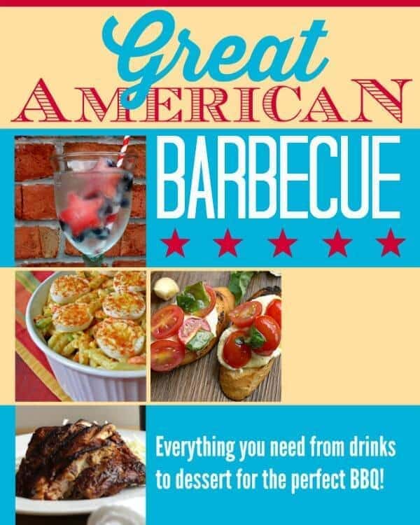 The Great American Barbecue - Everything You Need from Drinks to Dessert for the Perfect BBQ