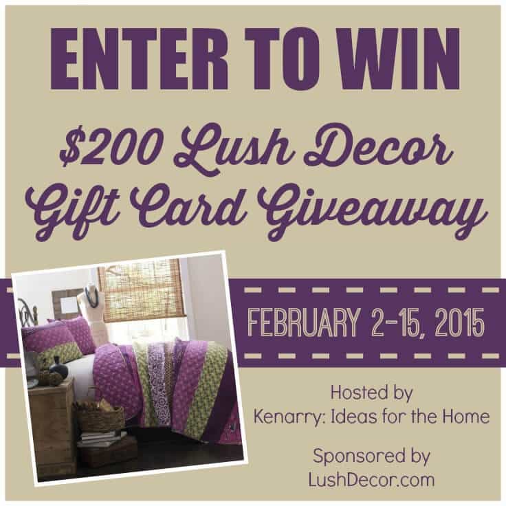 Enter to Win $200 Lush Decor Gift Card Giveaway, February 2-15, 2015