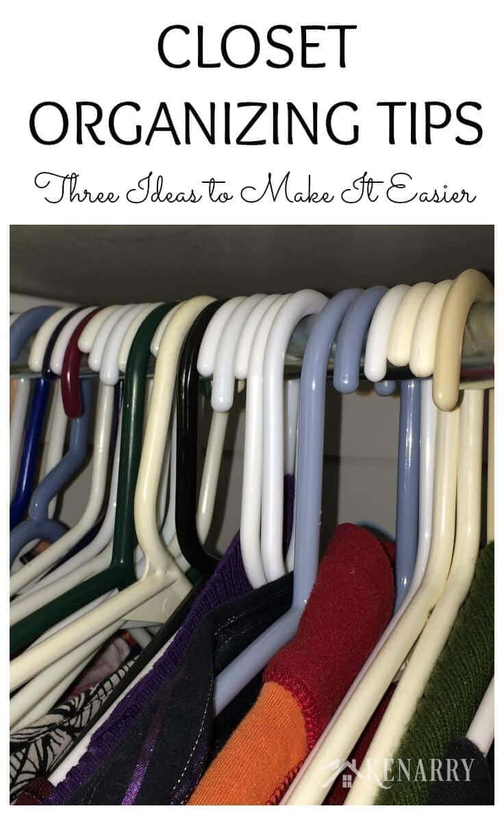 Make closet organization easier with these 3 tips and ideas!