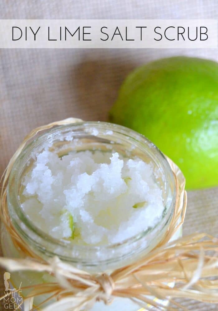 DIY Lime Salt Scrub - Wife Mom Geek featured on Ideas for the Home by Kenarry®