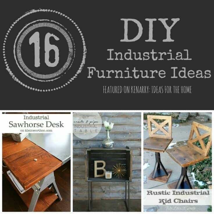 Love industrial furniture? Get the metal look for less. Here are 16 amazing ideas to make your own including DIY tables, shelves, carts, chairs, desks and coffee tables. - Kenarry.com
