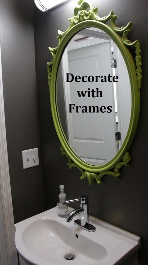decorate with frames