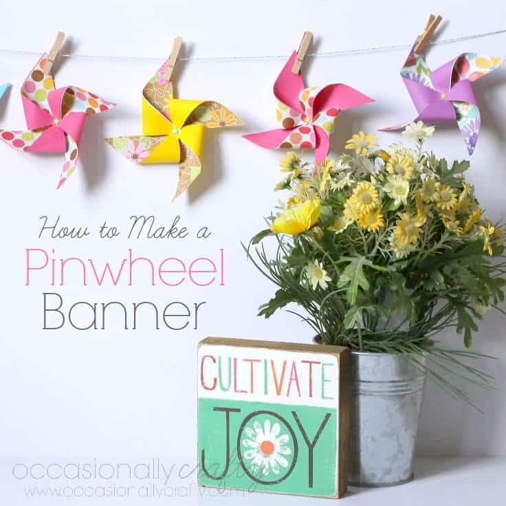 How to make a Pinwheel Banner