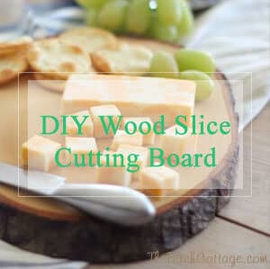 DIY Wood Slice Cutting Board