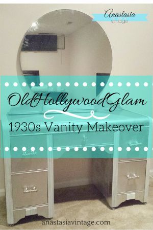Old Hollywood Glam Vanity Makeover - Anastasia Vintage