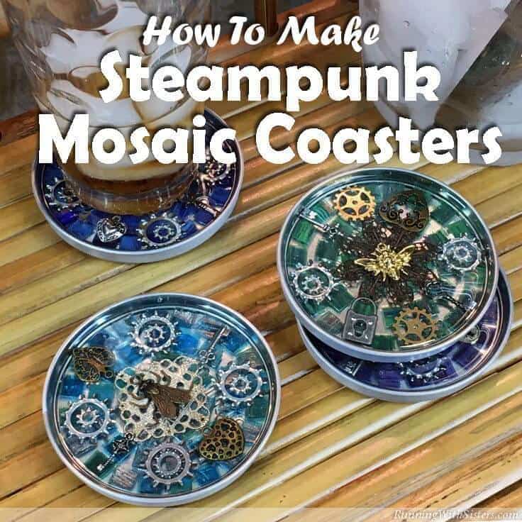 Make Steampunk Mosaic Coasters using clear resin. Learn how to mix and pour resin to show off your steampunk mosaic!