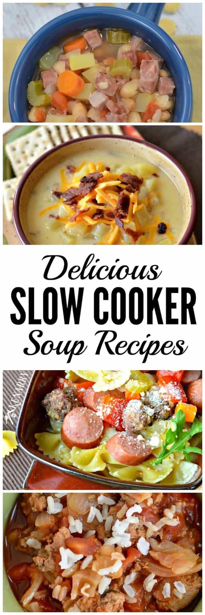 These Slow Cooker Soup Recipes are sure to become a family favorite dinner! You're going to love these recipe ideas for White Bean and Ham Soup, Cabbage Roll Soup, Sausage and Meatball Soup and Loaded Potato Soup.