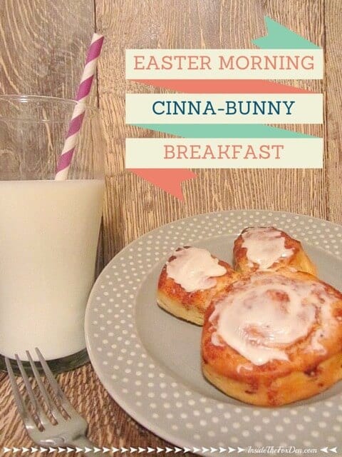 Cinna-Bunny Breakfast - Inside the Fox Den featured on Kenarry.com