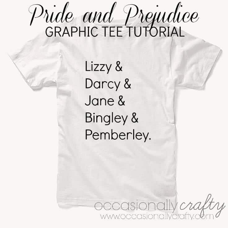Pride and Prejudice Graphic Tee Tutorial