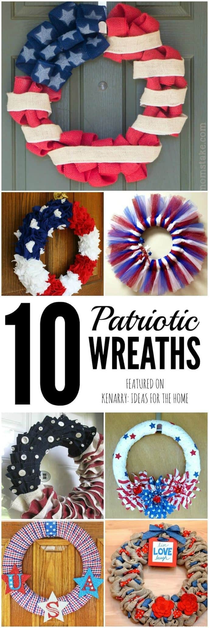 These 10 great ideas for 4th of July Wreaths would be beautiful to decorate your front door for Independence Day -- plus Memorial Day and Labor Day too! Have fun making these patriotic red, white and blue crafts.