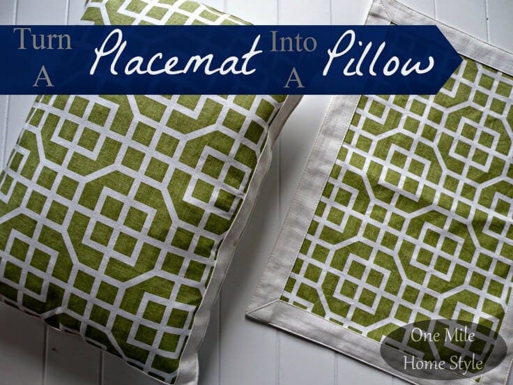 Using Placemats To Make Pillows For Under $2 Each – One Mile Home Style - 18 DIY Throw Pillow Tutorials featured on Kenarry.com
