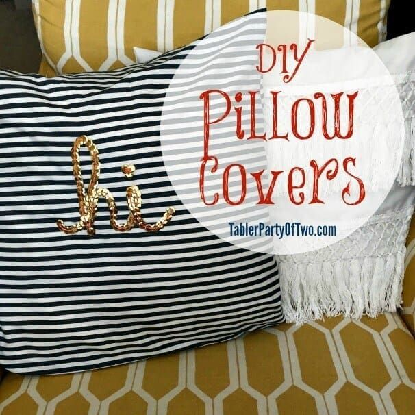 DIY Pillow Covers – Tabler Party of Two - 18 DIY Throw Pillow Tutorials featured on Kenarry.com