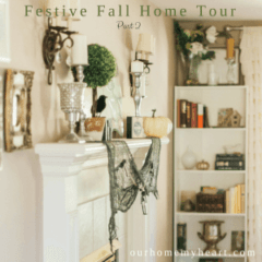 Festive Fall Home Tour - Part 1 