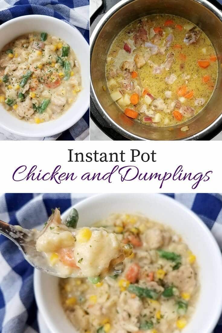 Instant Pot Chicken and Dumplings recipe for a quick and easy dinner 