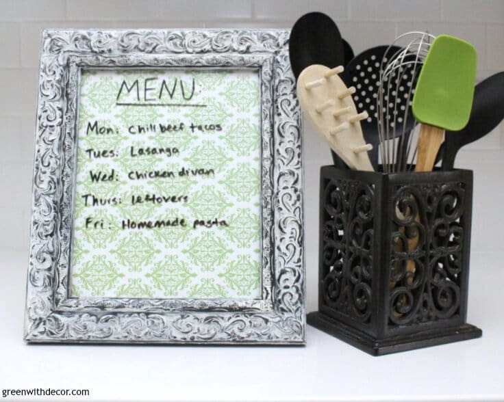 Turn a picture frame into a dry erase board. What a fun idea for menu planning for the week, this would make it so much easier! 