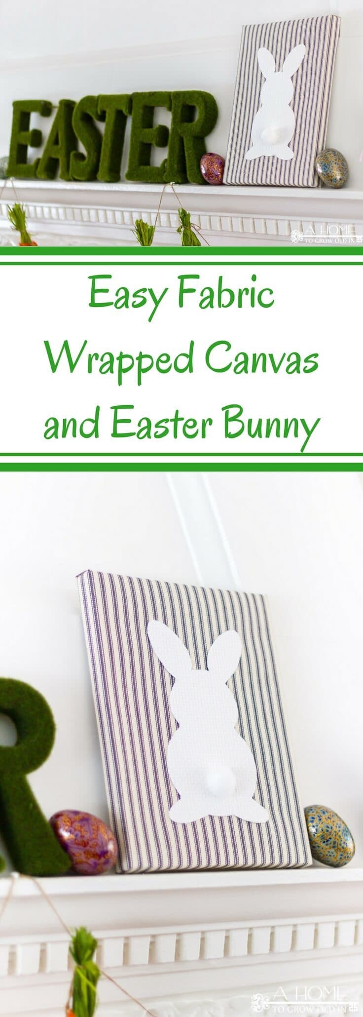 This fabric wrapped canvas with a bunny is perfect for your spring or Easter decorating! It's such a cute and easy DIY!