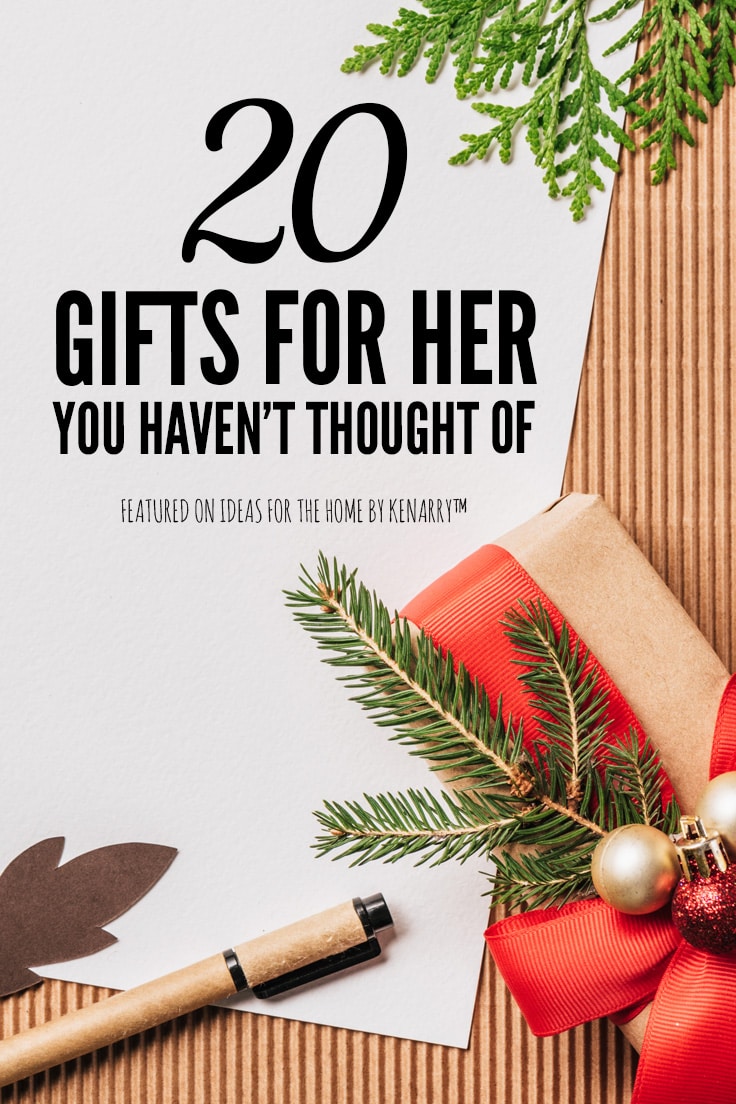 20 gift for her you haven't thought of