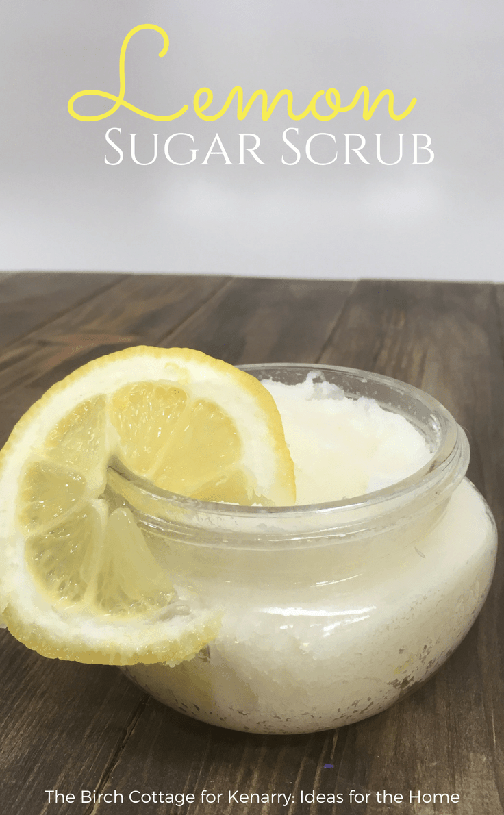 Lemon Sugar Scrub by The Birch Cottage #sugarscrub #diybeauty #bodyscrub