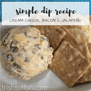Cream cheese, bacon & jalapeño dip; trishsutton.com.